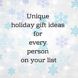 unique holiday gift ideas