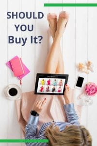 before buying things ask these questions